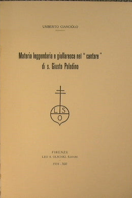 Materia leggendaria e giullaresca nel ''cantare'' di s. Giusto Paladino