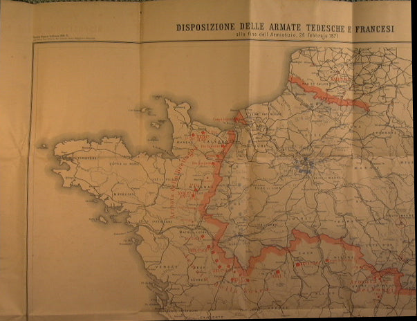 Guerra Franco Tedesca 1870-71 Disposizione delle Armate Tedesche e Francesi alla fine dell'Armistizio del 26 Febbraio 1871