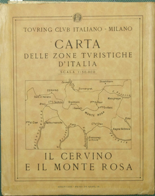 Carta delle zone turistiche d'Italia. Il Cervino e il Monte Rosa