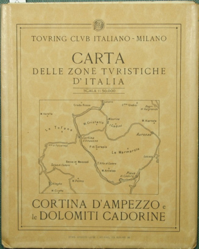 Carta delle zone turistiche d'Italia. Cortina d'Ampezzo e le Dolomiti Cadorine