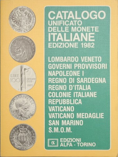 Catalogo unificato delle monete italiane - 1982