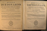 Nouveau dictionnaire francais-italien, d'apres les meilleurs editions d'Alberti, redige sur la derniere edition de l'Academie francaise et de la Crusca.