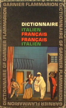 Dictionnaire Italien Francais - Francais Italien