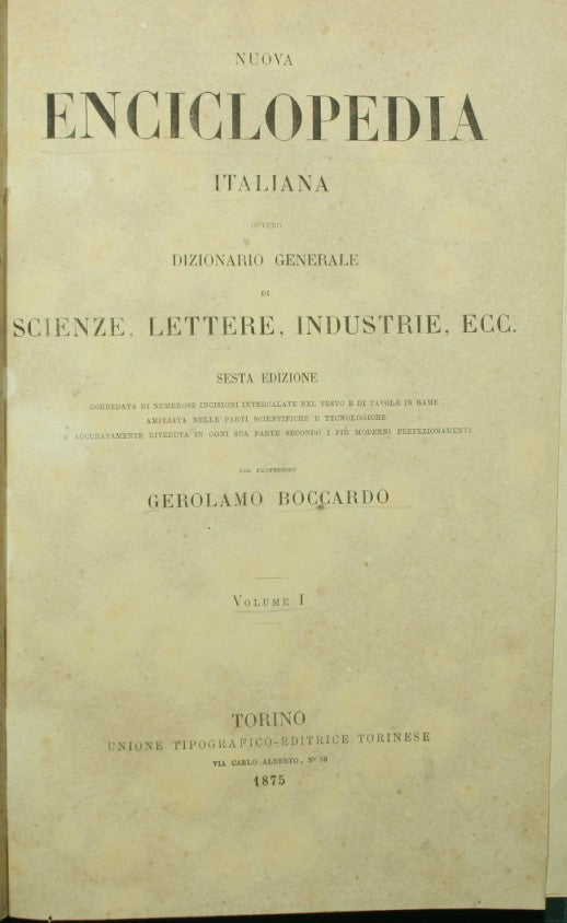 Nuova Enciclopedia italiana ovvero dizionario generale di scienze, lettere, industrie