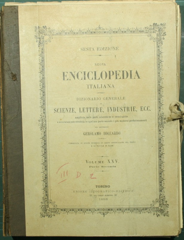 Nuova Enciclopedia italiana ovvero dizionario generale di scienze, lettere, industrie