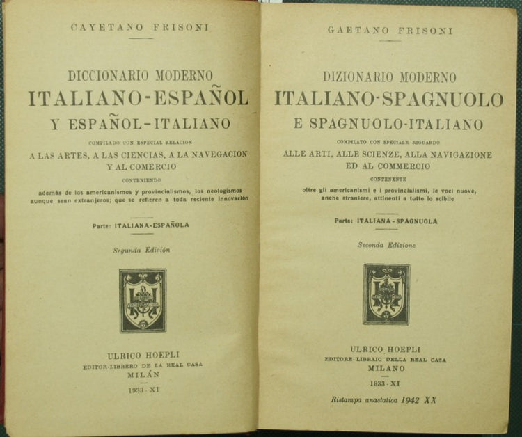 Dizionario moderno italiano-spagnuolo e spagnuolo italiano. Parte: Italiana-Spagnuola