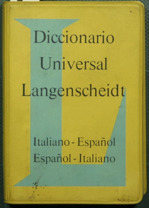 Langenscheidt Dizionario universale italiano-spagnolo spagnolo-italiano - Langenscheidt Diccionario universal italiano-espanol espanol-italiano