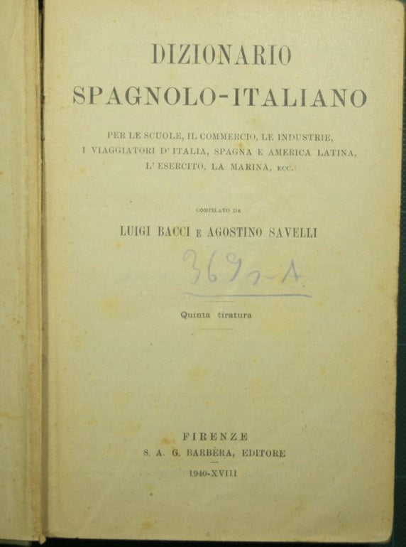 Dizionario spagnolo-italiano; Italiano-spagnolo