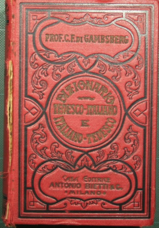 New German-Italian and Italian-German dictionary / Neues deutsch-italienisches und italienisch-deutsches