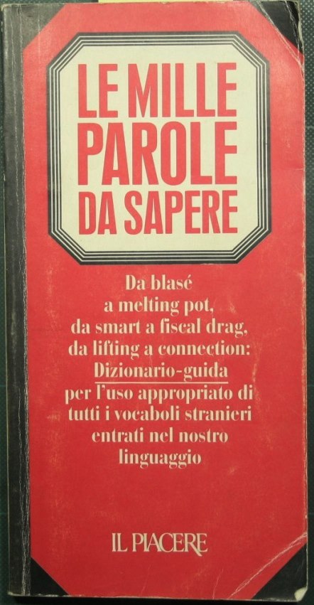 Le mille parole da sapere