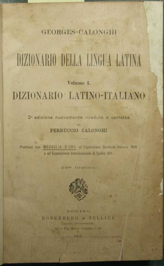 Dizionario della lingua latina. Vol. 1 Latino-Italino - Ferruccio