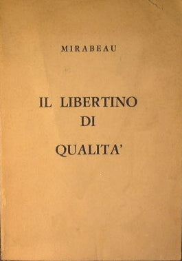 Il libertino di qualità