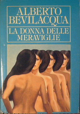 La donna delle meraviglie