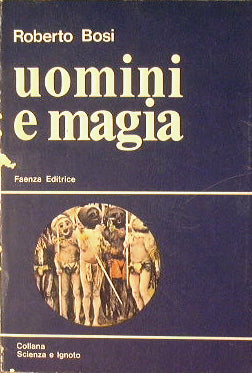 Uomini e magia.