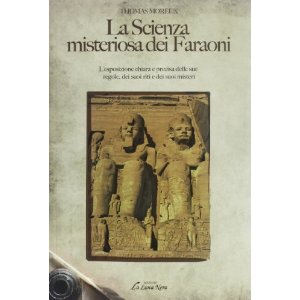 La scienza misteriosa dei faraoni