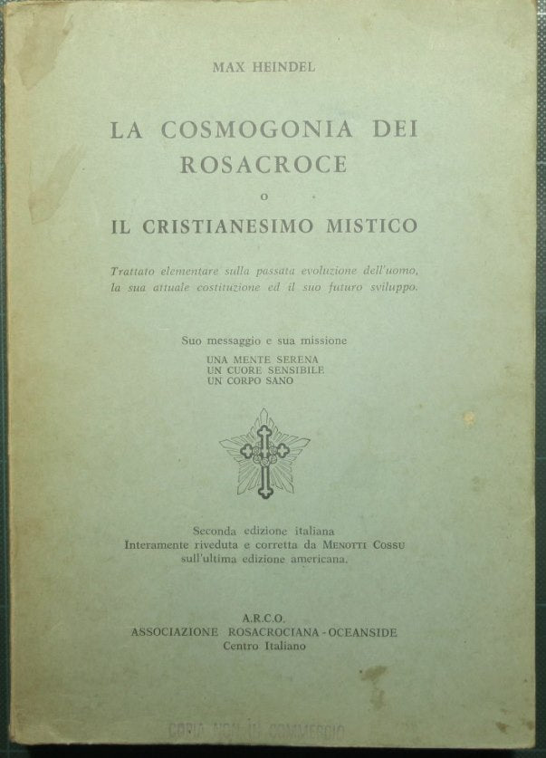 The cosmogony of the Rosicrucians or mystical Christianity
