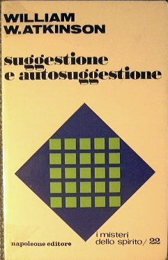 Suggestione e autosuggestione