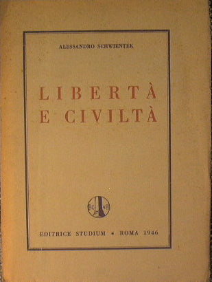 Libertà e civiltà