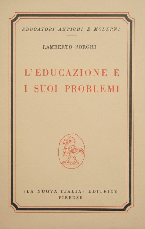 L'educazione e i suoi problemi