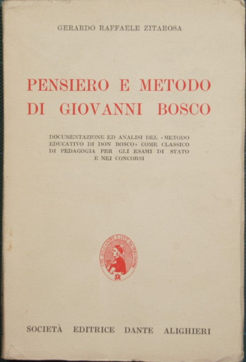 Thought and method of Giovanni Bosco