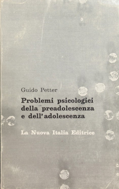 Psychological problems of preadolescence and adolescence