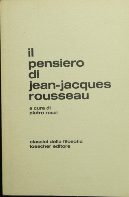 Il pensiero di Jean Jacques Rousseau