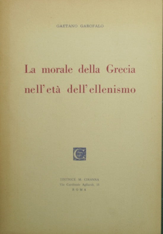 La morale della Grecia nell'età dell'ellenismo