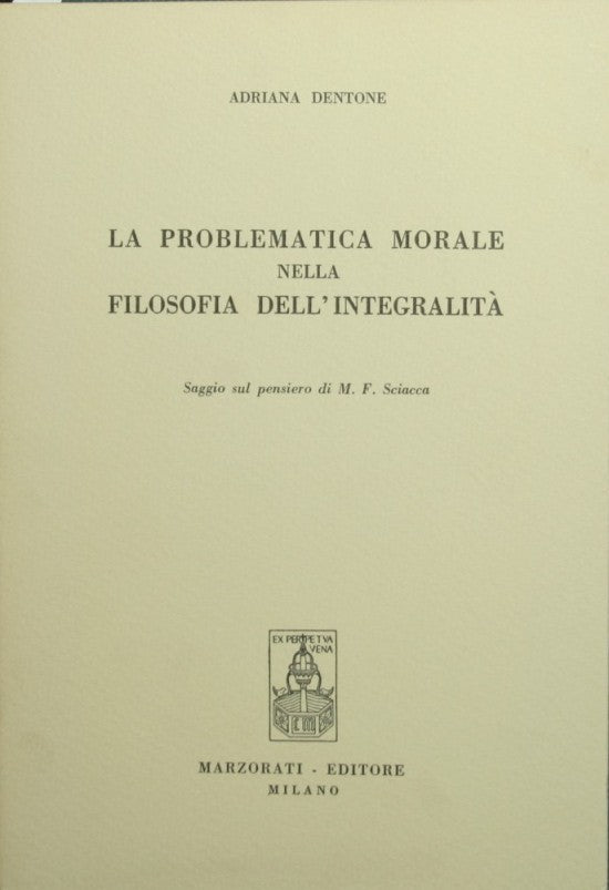 La problematica morale nella filosofia dell'integrità