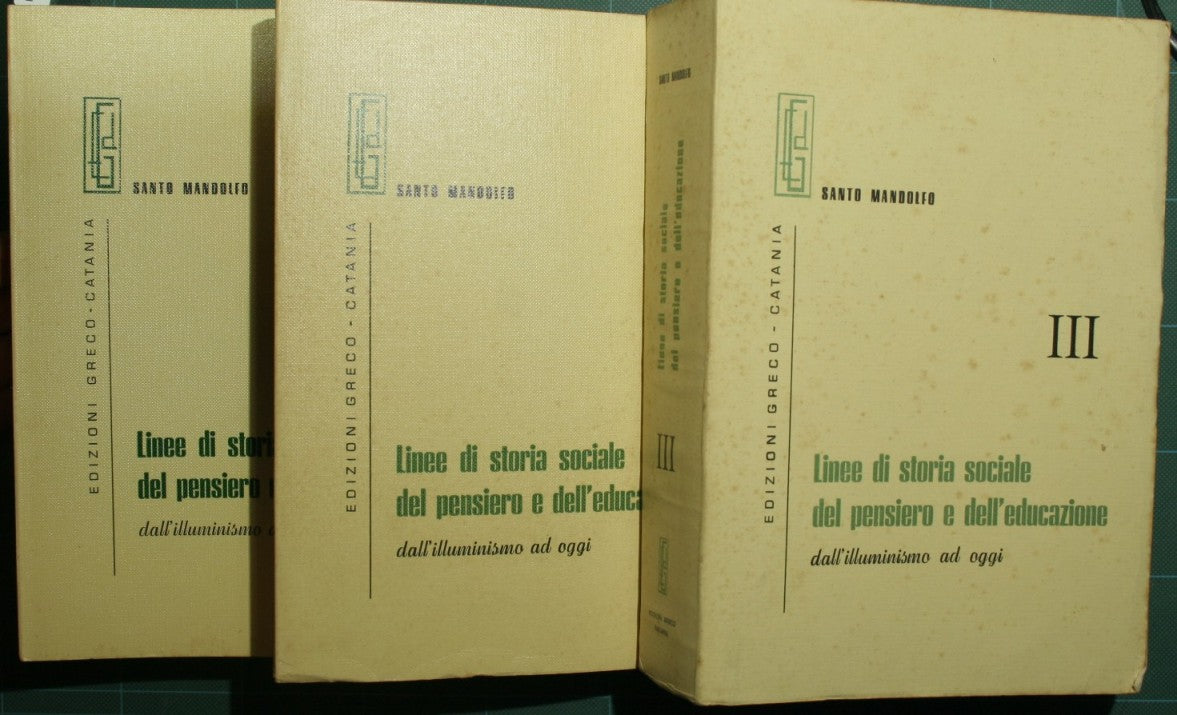 Linee di storia sociale del pensiero e dell'educazione