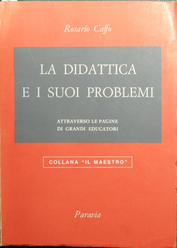 La didattica e i suoi problemi