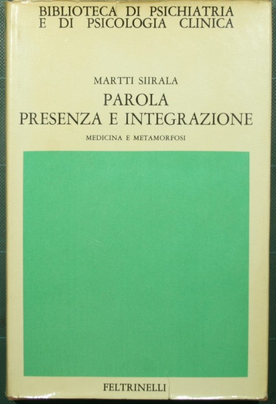 Parola presenza e integrazione