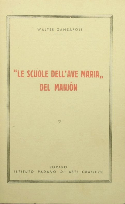The Ave Maria del Manjon Schools