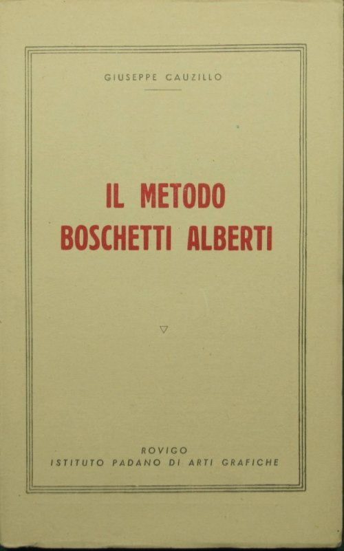 Il metodo Boschetti Alberti