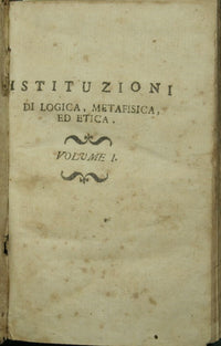 Institutions of logic, metaphysics, and ethics