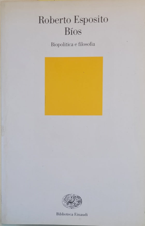 Bios - Biopolitics and philosophy