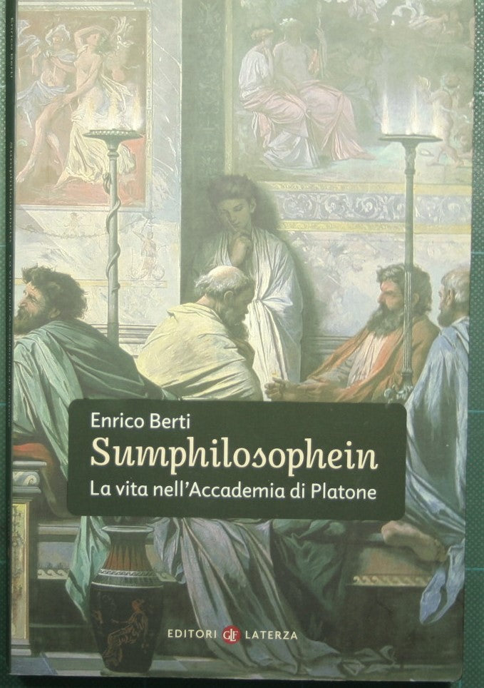 Sumphilosophein - La vida en la Academia de Platón