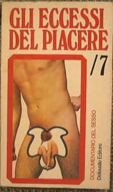 Los excesos del placer.