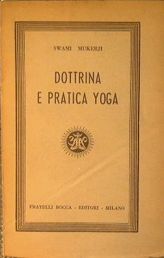 Dottrina e pratica yoga.