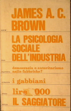 La psicología social de la industria.