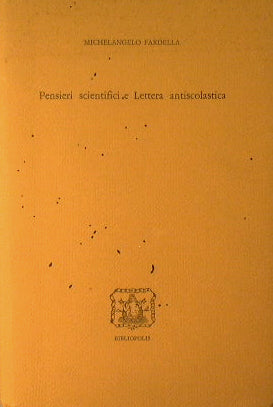 Pensieri scientifici e lettera antiscolastica