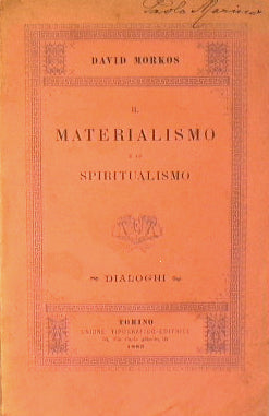 Materialism and spiritualism