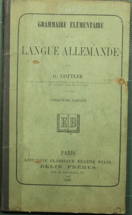 Elementary grammar of langue allemande