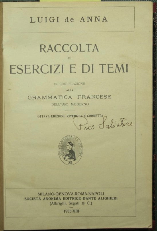 Raccolta di esercizi e di temi in correlazione alla grammatica francese dell'uso moderno