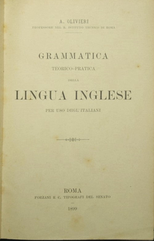 Grammatica teorico-pratica della lingua inglese per uso degl'italiani