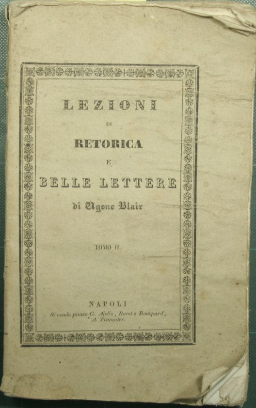 Lessons in rhetoric and belles lettres - Vol. II