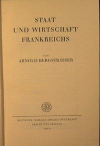 Staat und Wirtschaft Frankreichs. ZWEITER BAND