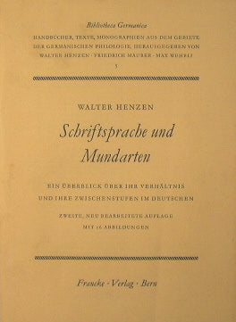 Schriftsprache und Mundarten