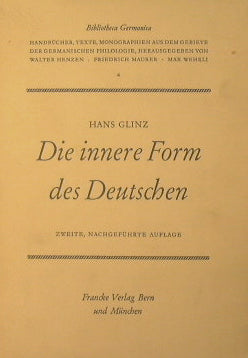 Die innere Form des Deutschen: Eine neue Deutsche Grammatik