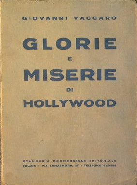 Glorie e miserie di Hollywood