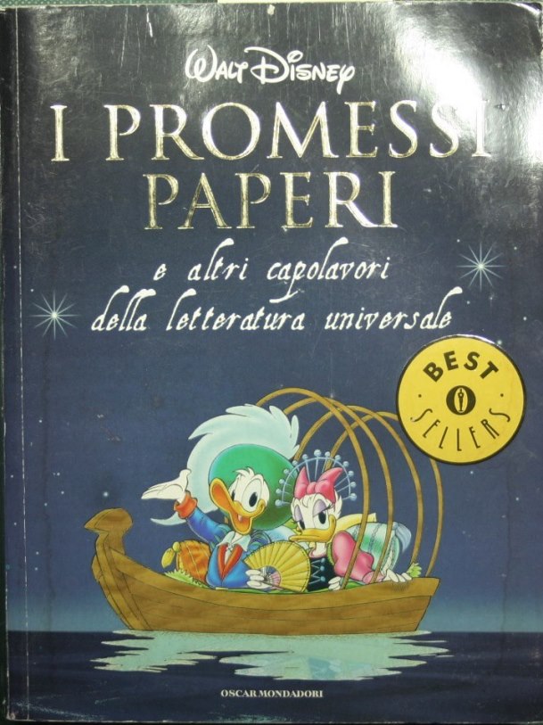 I promessi paperi e altri capolavori della letteratura universale